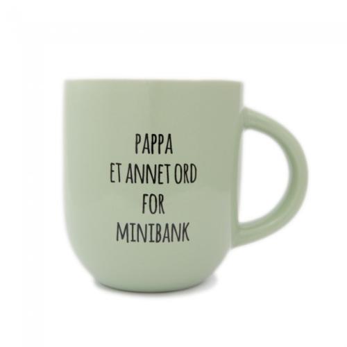 Kopp Pappa Et annet ord for minibank