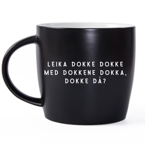 Sunnmørskoppen Leika dokke dokke med dokkene dokka, dokke da? Svart