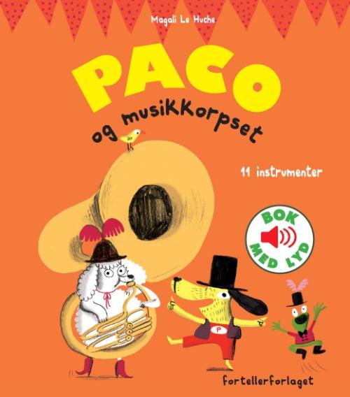 BARNEBOK MED LYD - PACO OG MUSIKKORPSET