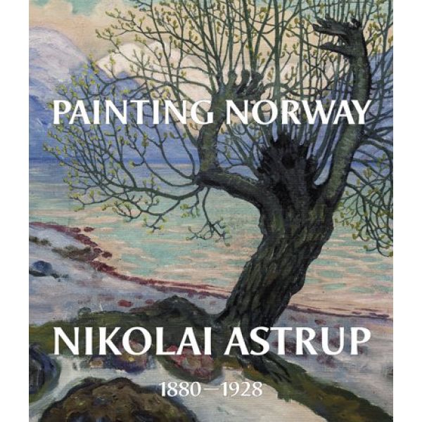 Nikolai Astrup - Norske landskap (norsk tekst)