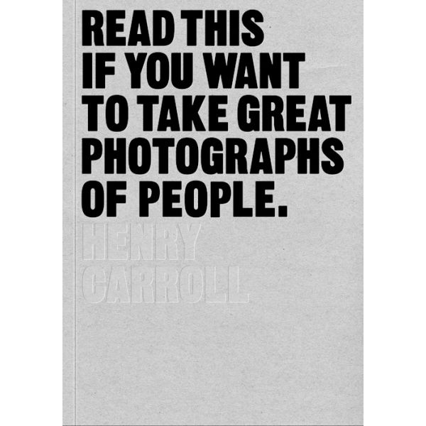Read this if you want to take great photographs of people