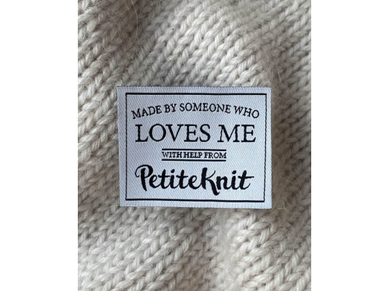 PetiteKnit - "Made By Someone Who Loves Me"-label