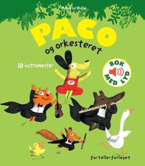 BARNEBOK MED LYD - PACO OG ORKESTERET