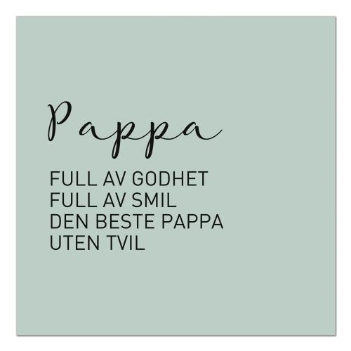 KORT Pappa Full av godhet..