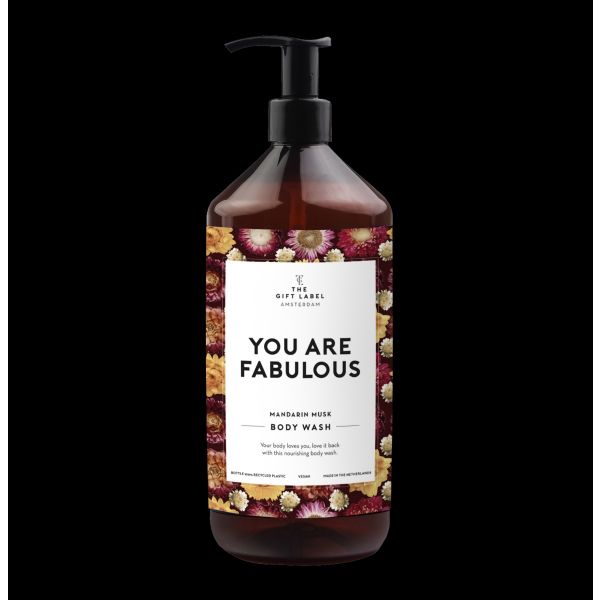 Body Wash - You are fabulous