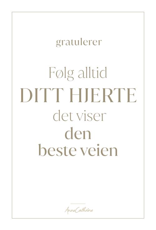 Kort med mening - Ditt hjerte
