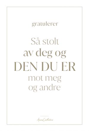 Kort med mening - Stolt