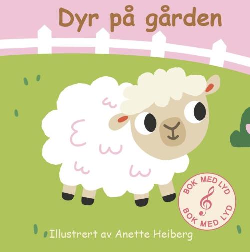 BARNEBOK MED LYD - DYR PÅ GÅRDEN