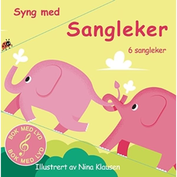 BARNEBOK MED LYD - SYNG MED SANGLEKER