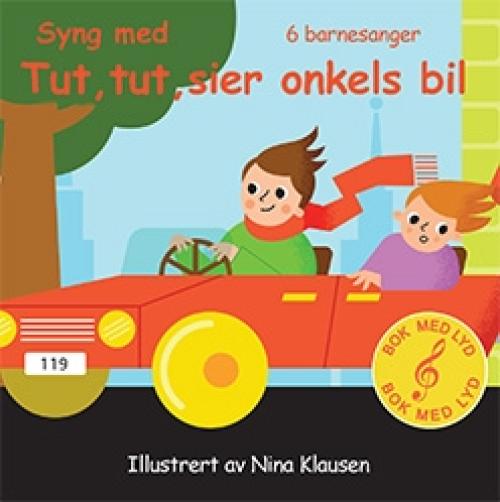Bok med lyd | Syng med Tut, tut, sier onkels bil