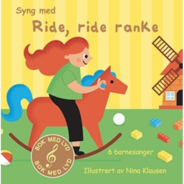 BARNEBOK MED LYD - LES MED RIDE, RIDE RANKE