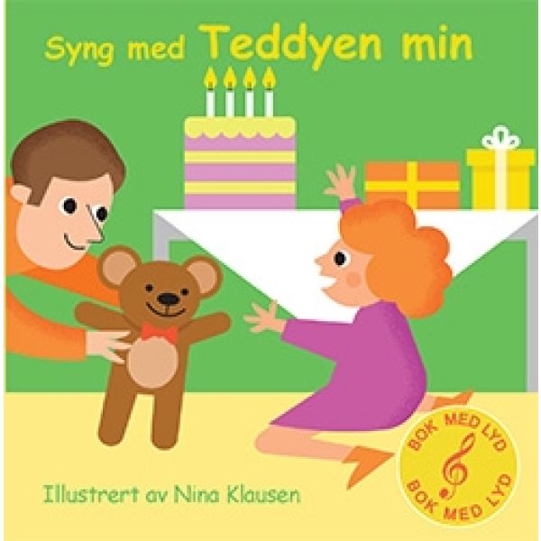 BARNEBOK MED LYD - SYNG MED TEDDYEN MIN