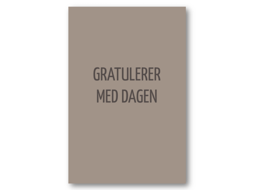 PAPIRKORT - GRATULERER MED DAGEN | 10X15 CM