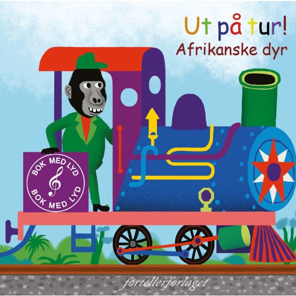 BARNEBOK MED LYD - UT PÅ TUR! AFRIKANSKE DYR