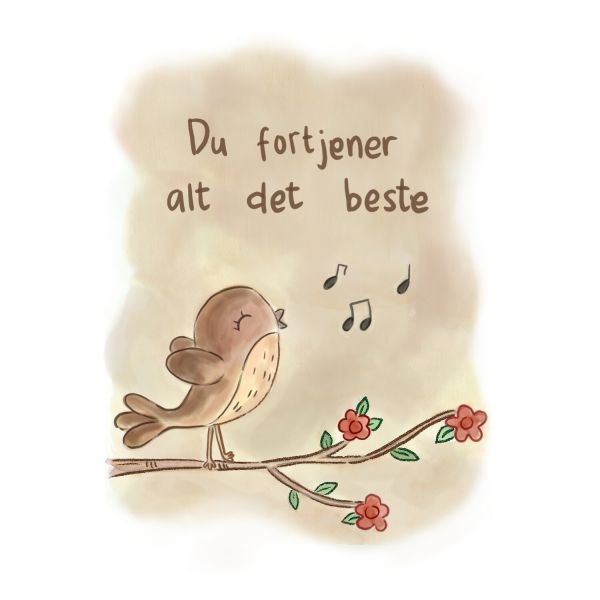 Kort med mening - Du fortjener alt det beste