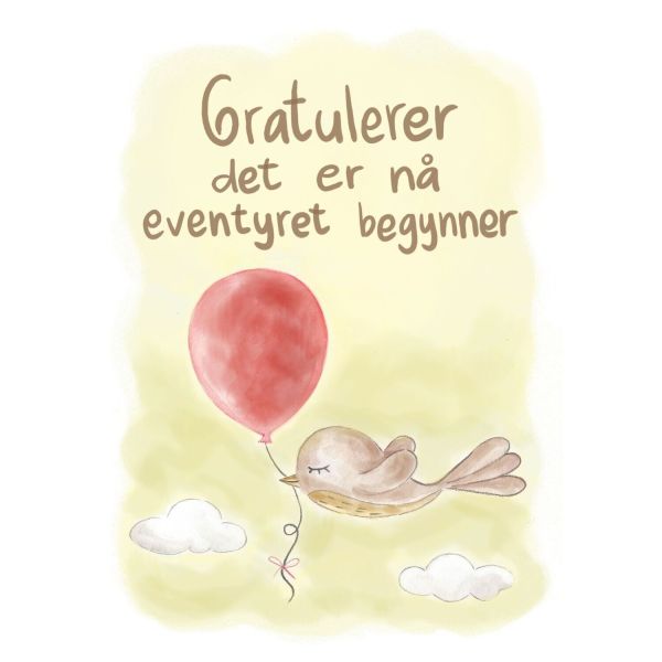 Kort med mening - Gratulerer det er nå eventyret begynner