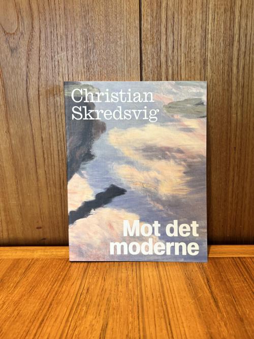 Christian Skredsvig - Mot det moderne