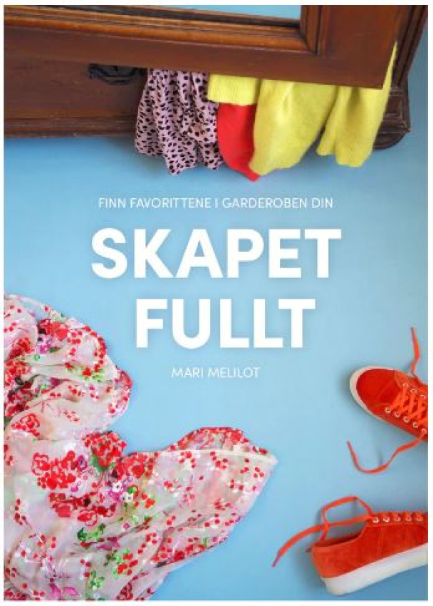 Mari Melilot - Skapet fullt