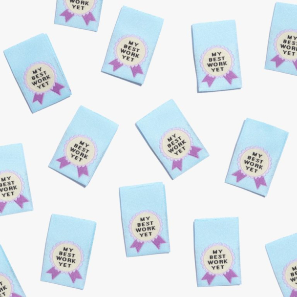 Label - My best work yet