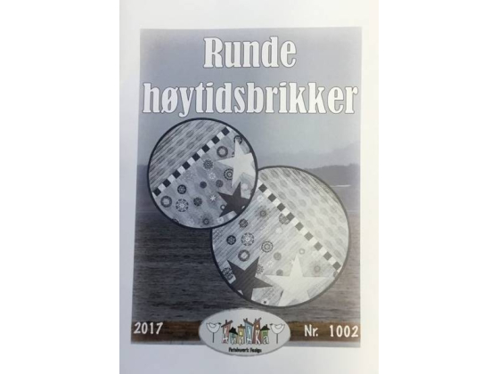 1002 Runde h&oslash;ytidsbriker