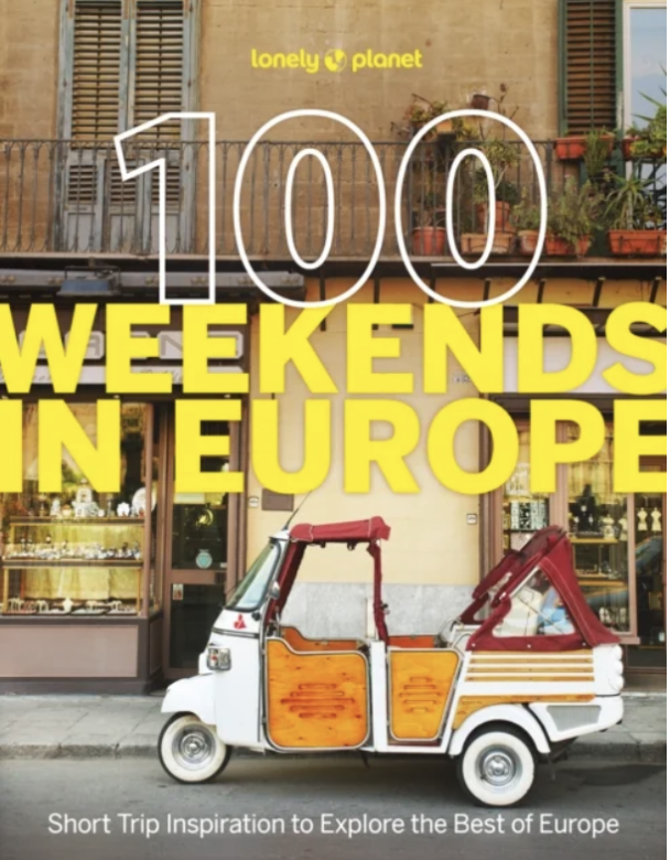 100 WEEKENDS IN EUROPE
