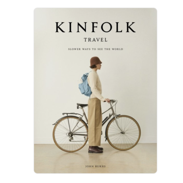 KINFOLK TRAVEL