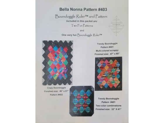 BELLA NONNA Two Boondoggle Quilt Patterns w/ Boondoggle Ruler 403 